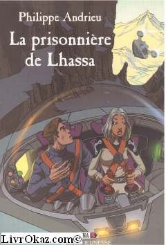La  prisonnière de Lhassa