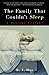 The Family That Couldn't Sleep: A Medical Mystery by D.T. Max