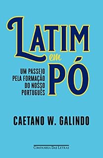 Livro Latim em pó: Um passeio pela formação do nosso português
