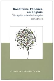 Construire l'énoncé en anglais