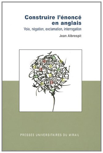 Construire l'énoncé en anglais