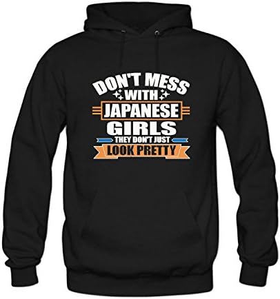 WANGH Women's Don't Mess With Japanese Girls They Don't Just Look Pretty Hoodie