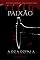 Livro Paixão Assassina - Contos