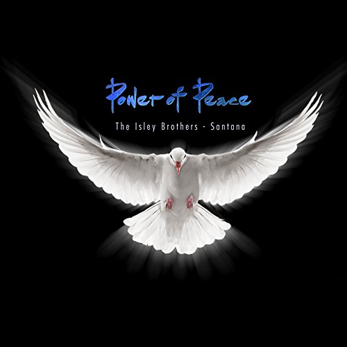 Album art for Power of Peace by The Isley Brothers & Santana