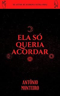 Livro Ela Só Queria Acordar - Edição Desespero