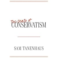 The Death of Conservatism