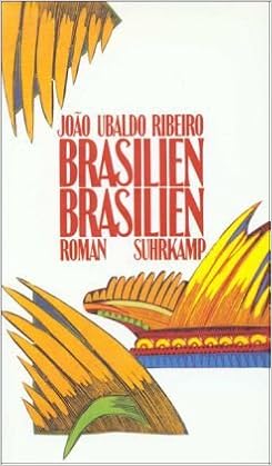 Brasilien Brasilien Roman Amazon Co Uk Ribeiro Joao U Books