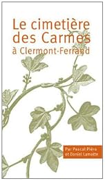 Le  cimetière des Carmes à Clermont-Ferrand