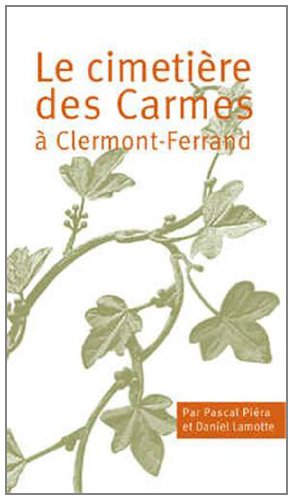Le  cimetière des Carmes à Clermont-Ferrand