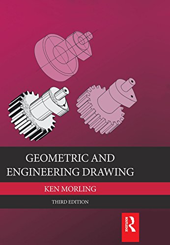 Geometric and Engineering Drawing 3E (Elsevier Insights)