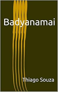 Livro Badyanamai (Badyanamai Negron Livro 1)