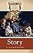 Story: A Handbook (Greenwood Folklore Handbooks) by 