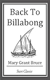 Front cover for the book Back to Billabong by Mary Grant Bruce