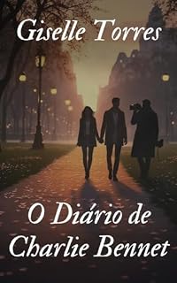 Livro O Diário de Charlie Bennet