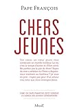 Image de Chers jeunes - Petit lexique à l’usage des jeunes générations (Pape François) (French Edition)