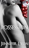 "Possession (The Plus One Chronicles)" av Jennifer Lyon