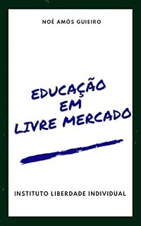 Livro Educação em livre mercado