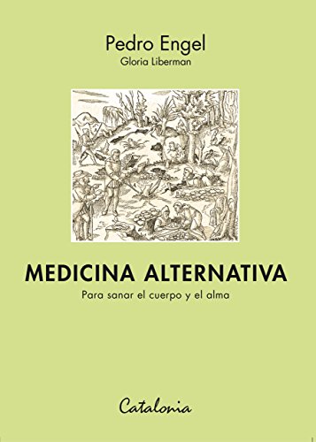 Medicina alternativa (Spanish Edition)