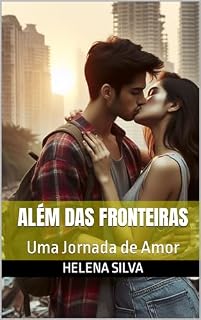 Livro Além das Fronteiras: :Uma Jornada de Amor