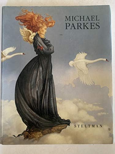 The World of Michael Parkes: Sedoff, Maria, Taylor, John Russell