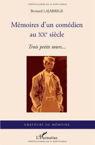 Mémoires d'un comédien au XXe siècle