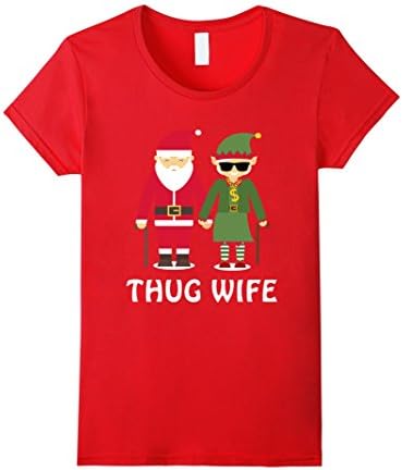 Women's THUG WIFE Funny Christmas T-Shirt Santa/MRS. Claus XL Red