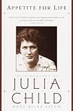 "Appetite for Life The Biography of Julia Child" av Noel Riley Fitch