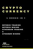 Cryptocurrency: 4 Books in 1