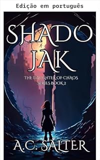 Livro Shadojak (A filha do Caos Livro 2)