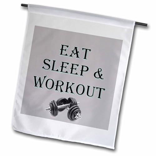 3dRose Eat, Sleep & Workout. Gym, Sport. Popular Saying - Garden Flag, 12 by 18"