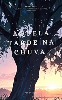 Livro Aquela tarde na chuva (Indigo)