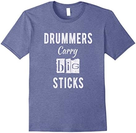 Mens Drummers Carry Big Sticks T-shirt 3XL Heather Blue