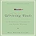 Writing Tools: 50 Essential Strategies for Every Writer