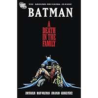 Batman: A Death in the Family (Batman (1940-2011)) book cover Batman: A Death in the Family (Batman (1940-2011)) book cover