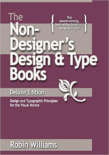 The Non Designers Design And Type Books Deluxe Edition - 