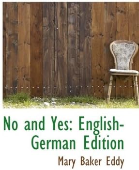 No and Yes: English-German Edition