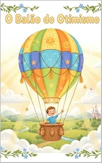 Livro O Balão do Otimismo