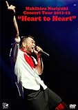 Makihara Noriyuki Concert Tour 2011-12 &ldquo;Heart to Heart&rdquo; [DVD]