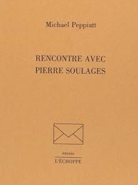 Rencontre avec Pierre Soulages