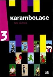 Karambolage 3