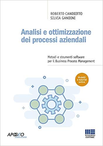 Analisi e ottimizzazione dei processi aziendali. M Analisi e ottimizzazione dei processi aziendali. M