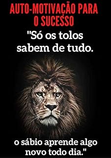 Livro Auto-motivação para o sucesso: Definição de uma vida feliz e bem sucedida