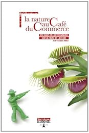La  nature au café du commerce