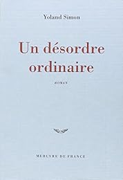 Un  désordre ordinaire