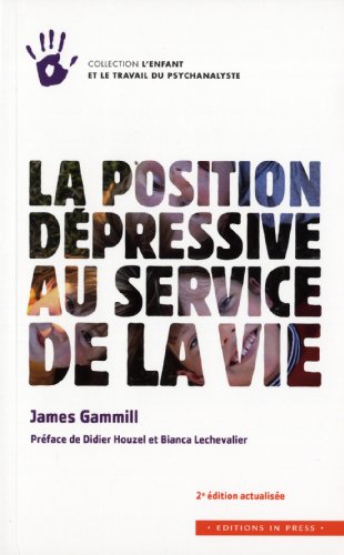 La  position dépressive au service de la vie