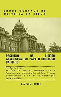 Livro Resumão de Direito Administrativo para o Concurso da Polícia Militar do Estado do Tocantins