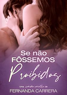 Livro Se Não Fôssemos Proibidos