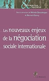 Les  nouveaux enjeux de la négociation sociale internationale