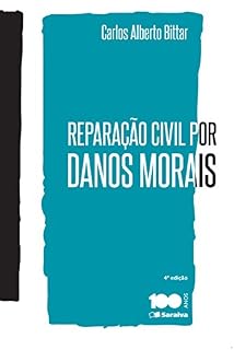 Livro Reparação Civil Por Danos Morais - 4ª Edição 2015