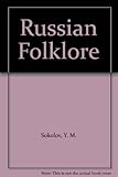 Front cover for the book Russian Folklore by Y. M. Sokolov